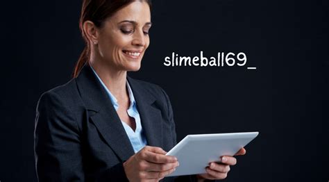 slimeball69_|SlimeBall69 .